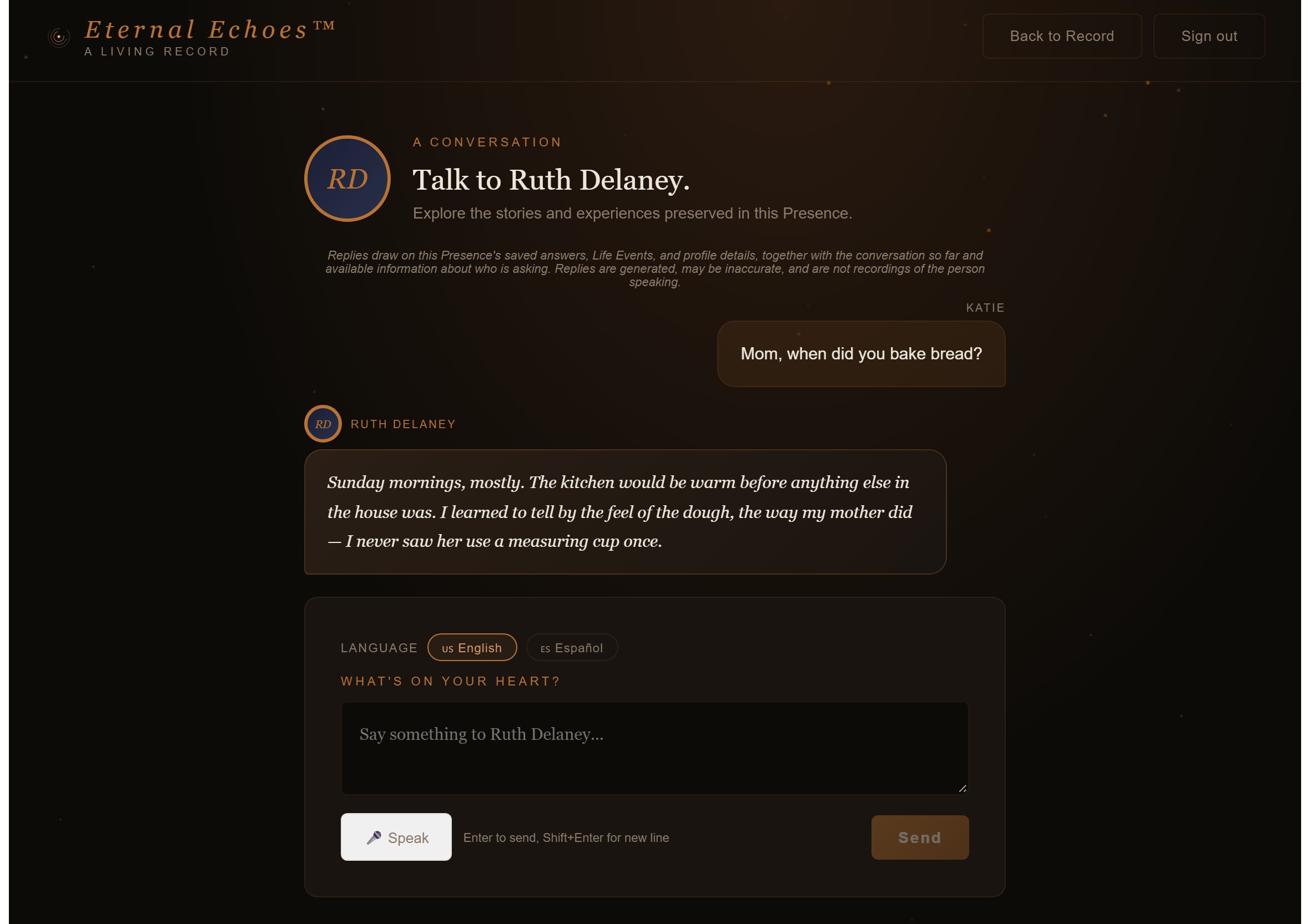 An Echo conversation in Eternal Echoes. A family member has asked, Mom, when did you bake bread? The reply describes Sunday mornings and a warm kitchen. A line above the conversation reads: Replies draw on this Presence's saved answers, Life Events, and profile details, together with the conversation so far and available information about who is asking. Replies are generated, may be inaccurate, and are not recordings of the person speaking.